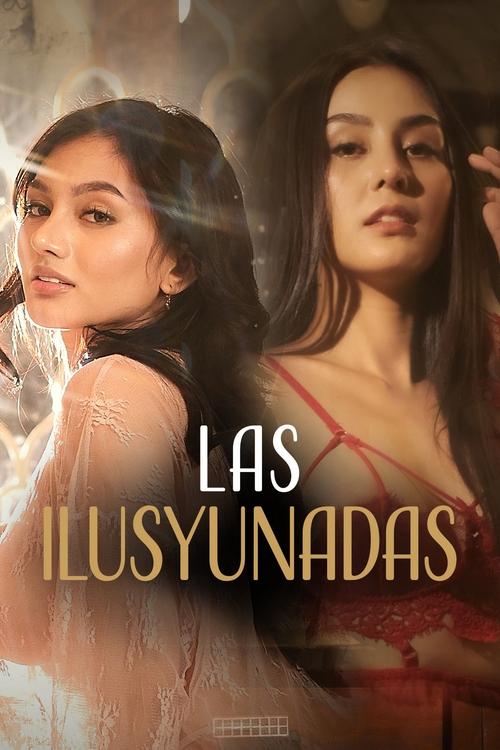 [VIVAMAX] Las Ilusyunadas (2025)